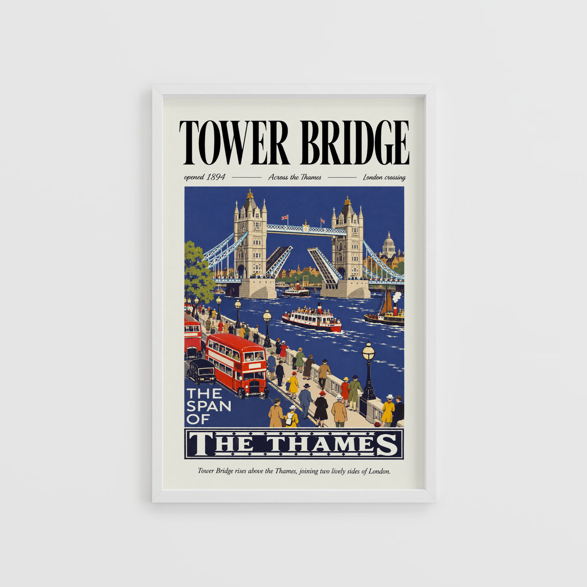 Vintage Tower Bridge Poster, London Wall Art, Thames Print
